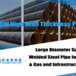 SSAW High-Wall-Thickness Pipe