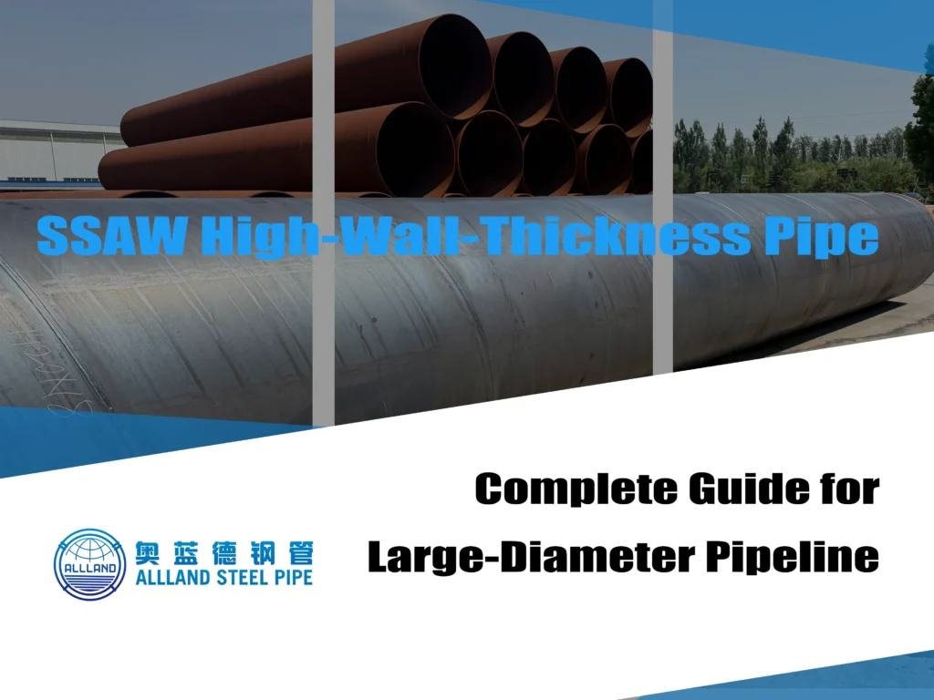 SSAW High-Wall-Thickness Pipe